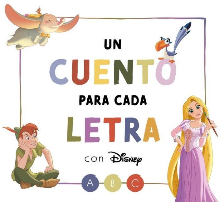 Produktbild: Un cuento para cada letra con Disney (Disney. Lectoescritura)