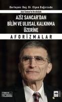 Produktbild: Aziz Sancardan Bilim ve Ulusal Kalkinma &Uuml;zerine Aforizmalar