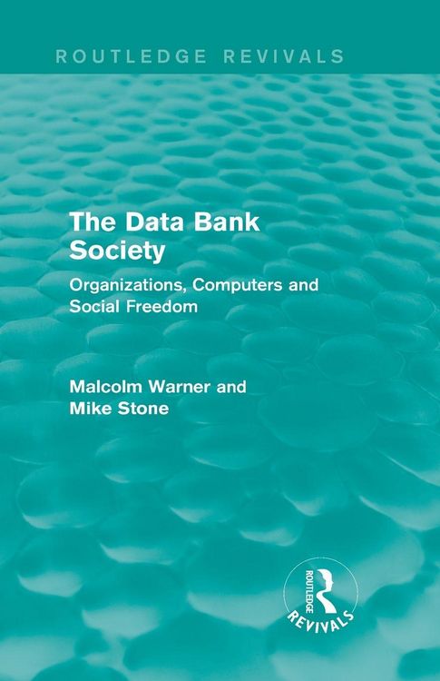 Produktbild: The Data Bank Society (Routledge Revivals)