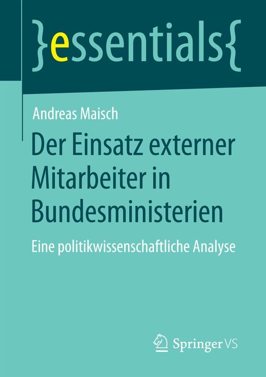 Produktbild: Der Einsatz externer Mitarbeiter in Bundesministerien