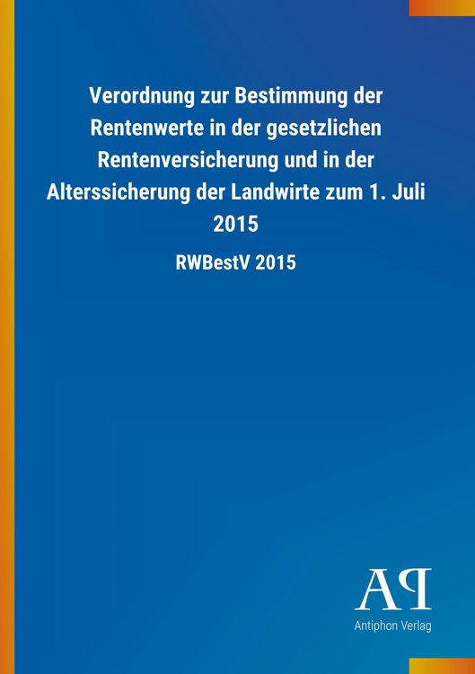 Produktbild: Verordnung zur Bestimmung der Rentenwerte in der gesetzliche