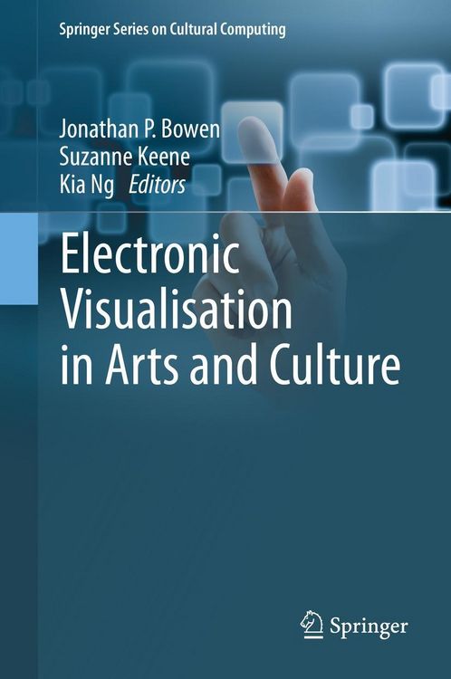 Produktbild: Electronic Visualisation in Arts and Culture
