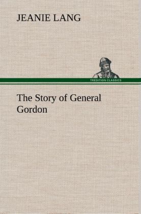 Produktbild: The Story of General Gordon
