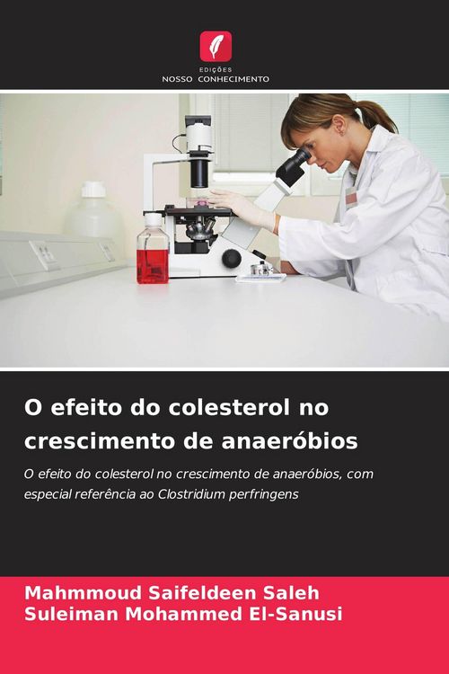 Produktbild: O efeito do colesterol no crescimento de anaer&oacute;bios