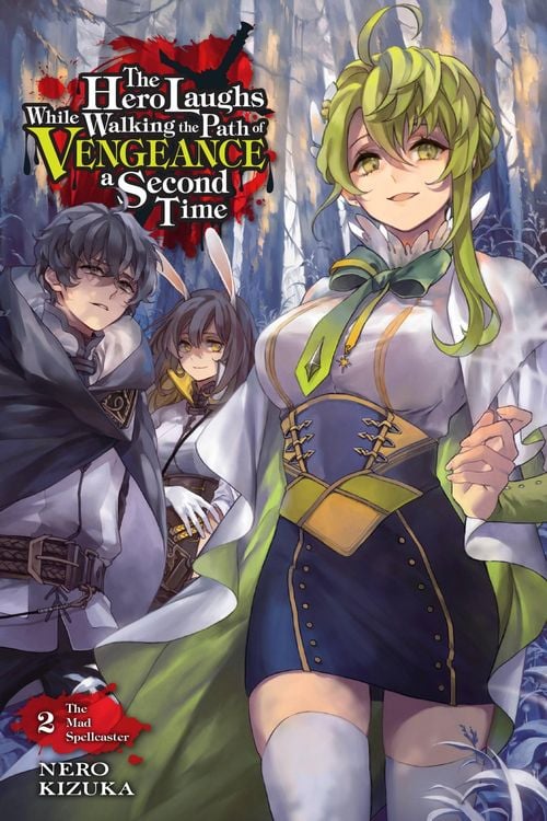 Produktbild: The Hero Laughs While Walking the Path of Vengeance a Second Time, Vol. 2 (light novel)