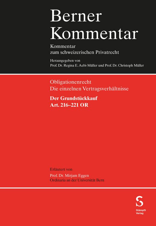Produktbild: Der Grundst&uuml;ckkauf, Art. 216-221 OR