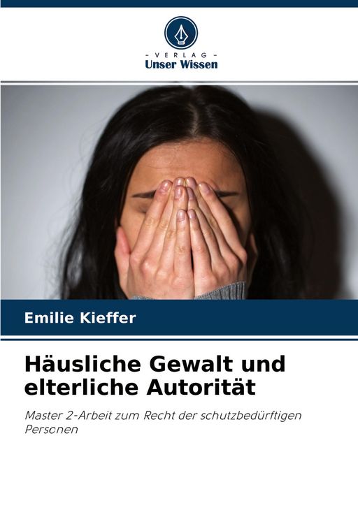 Produktbild: H&auml;usliche Gewalt und elterliche Autorit&auml;t