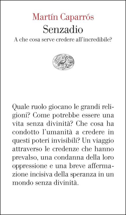 Produktbild: Senzadio. A che cosa serve credere all'incredibile?