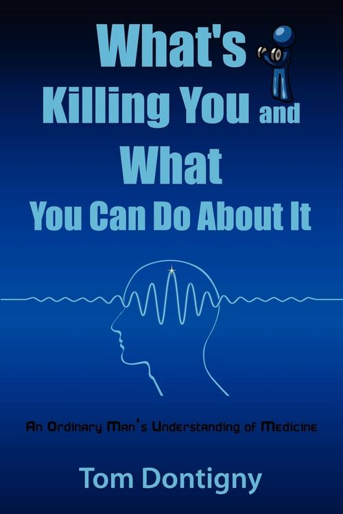 Produktbild: What's Killing You and What You Can Do About It