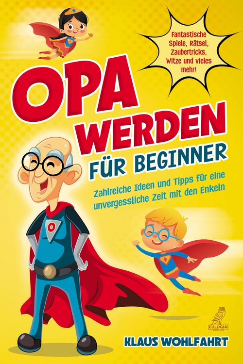 Produktbild: Opa werden f&uuml;r Beginner