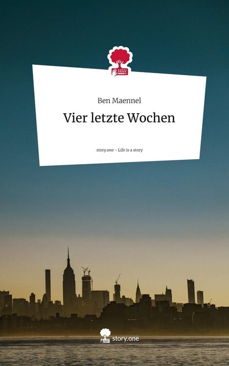 Produktbild: Vier letzte Wochen. Life is a Story - story.one