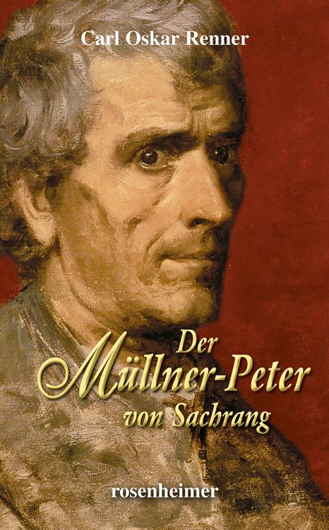 Produktbild: Der M&uuml;llner-Peter von Sachrang