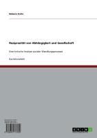 Produktbild: Reziprozit&auml;t von Abh&auml;ngigkeit und Gesellschaft