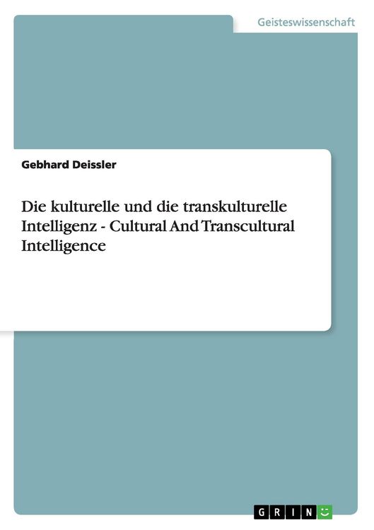 Produktbild: Die kulturelle und die transkulturelle Intelligenz - Cultural And Transcultural Intelligence