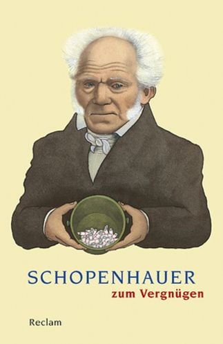 Bild vom Artikel Schopenhauer zum Vergnügen vom Autor Arthur Schopenhauer