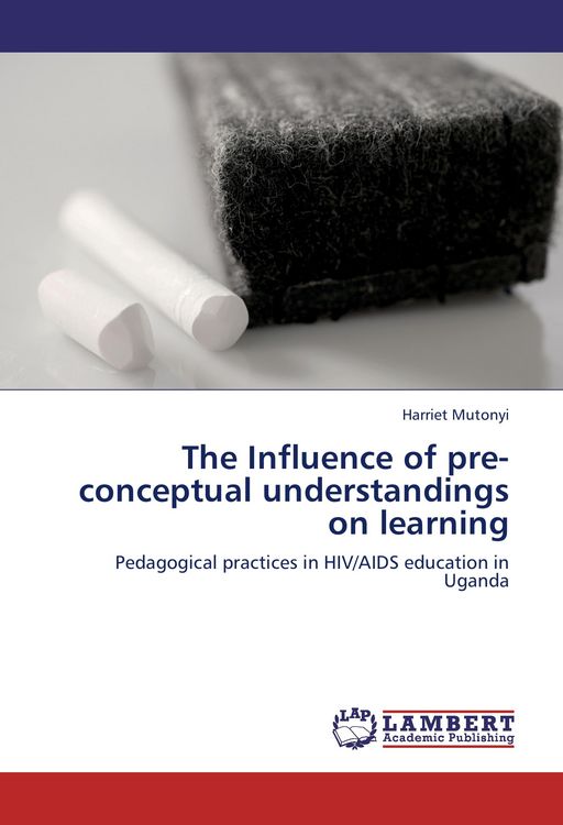 Produktbild: The Influence of pre-conceptual understandings on learning