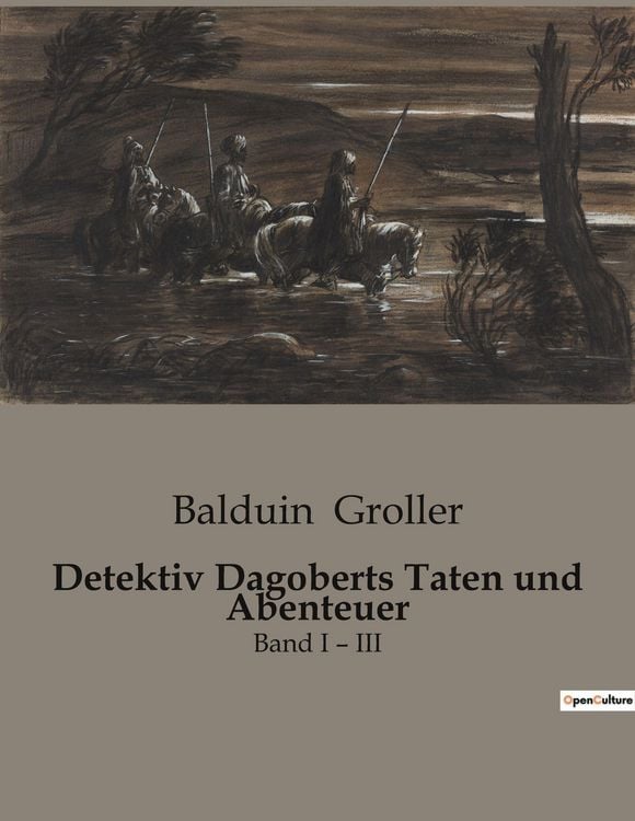 Produktbild: Detektiv Dagoberts Taten und Abenteuer