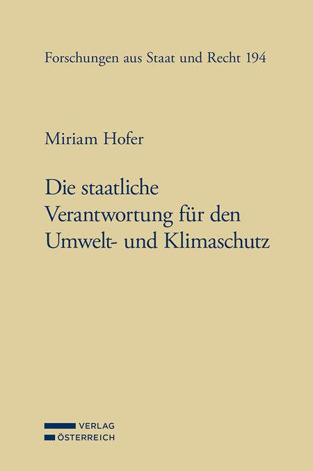 Produktbild: Die staatliche Verantwortung f&uuml;r den Umwelt- und Klimaschutz