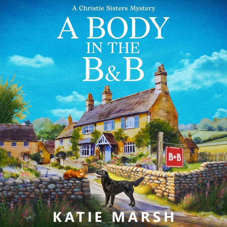 Produktbild: A Body in the B&B - The Christie Sisters Mysteries