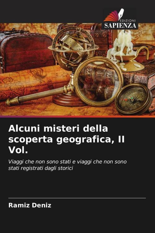 Produktbild: Alcuni misteri della scoperta geografica, II Vol.