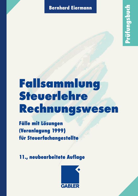 Produktbild: Fallsammlung Steuerlehre Rechnungswesen