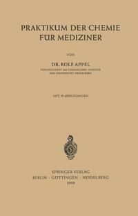 Produktbild: Praktikum der Chemie f&uuml;r Mediziner