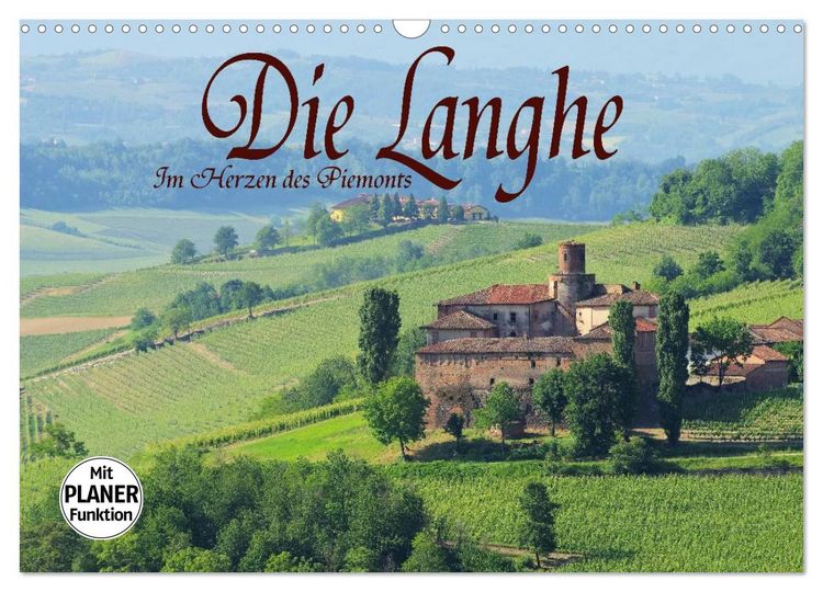 Produktbild: Die Langhe - Im Herzen des Piemonts (Wandkalender 2026 DIN A3 quer), CALVENDO Monatskalender
