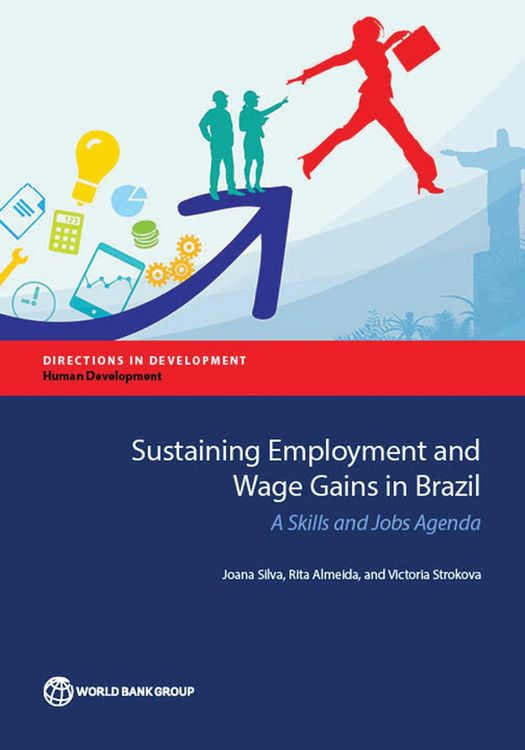Produktbild: Sustaining Employment and Wage Gains in Brazil