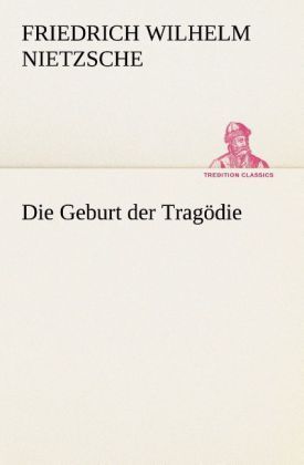 Produktbild: Die Geburt der Trag&ouml;die