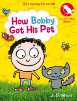 Produktbild: Simmons, J: How Bobby Got His Pet