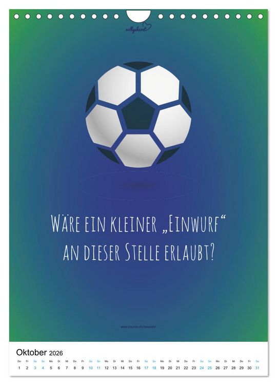 Produktbild: vollgeherzt: Der lustige Zitate-Wandkalender f&uuml;r Fu&szlig;ballfans und Sportbegeisterte! (Wandkalender 2026 DIN A4 hoch), CALVENDO Monatskalender