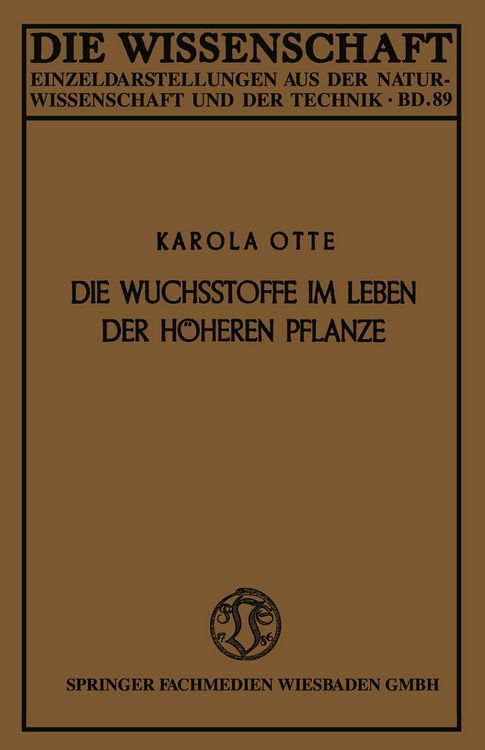 Produktbild: Die Wuchsstoffe im Leben der h&ouml;heren Pflanze