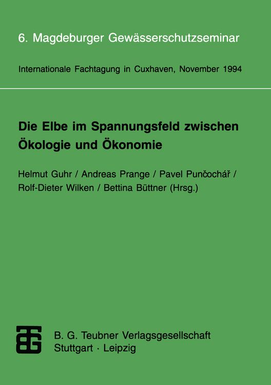 Produktbild: Die Elbe im Spannungsfeld zwischen &Ouml;kologie und &Ouml;konomie