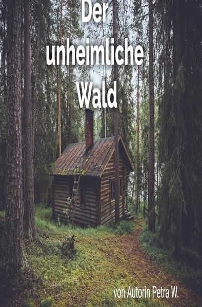 Produktbild: Der unheimliche Wald