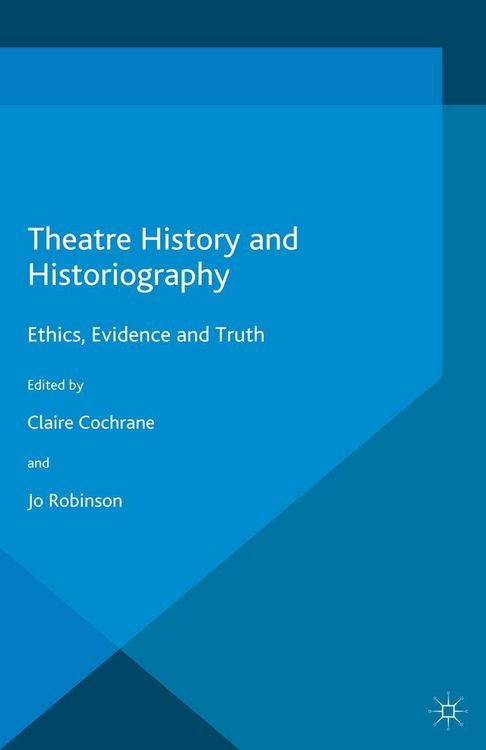 Produktbild: Theatre History and Historiography