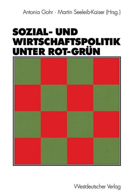 Produktbild: Sozial- und Wirtschaftspolitik unter Rot-Gr&uuml;n