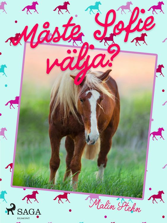 Produktbild: M&aring;ste Sofie v&auml;lja?