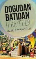 Produktbild: Dogudan Batidan Hikayeler