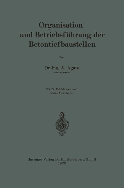 Produktbild: Organisation und Betriebsf&uuml;hrung der Betontiefbaustellen