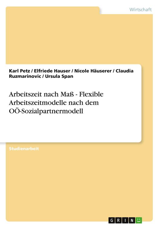 Produktbild: Arbeitszeit nach Ma&szlig; - Flexible Arbeitszeitmodelle nach dem O&Ouml;-Sozialpartnermodell