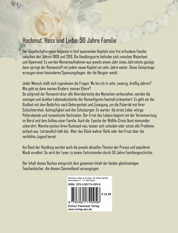Produktbild: Hochmut, Hass und Liebe: 50 Jahre Familie