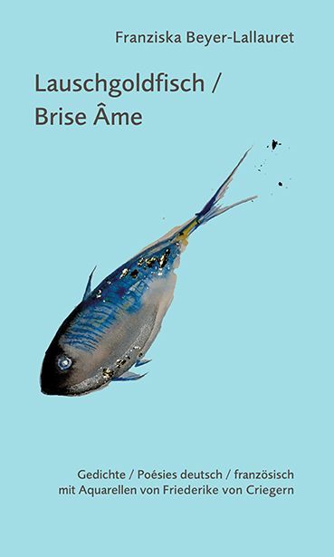 Produktbild: Lauschgoldfisch / Brise &acirc;me