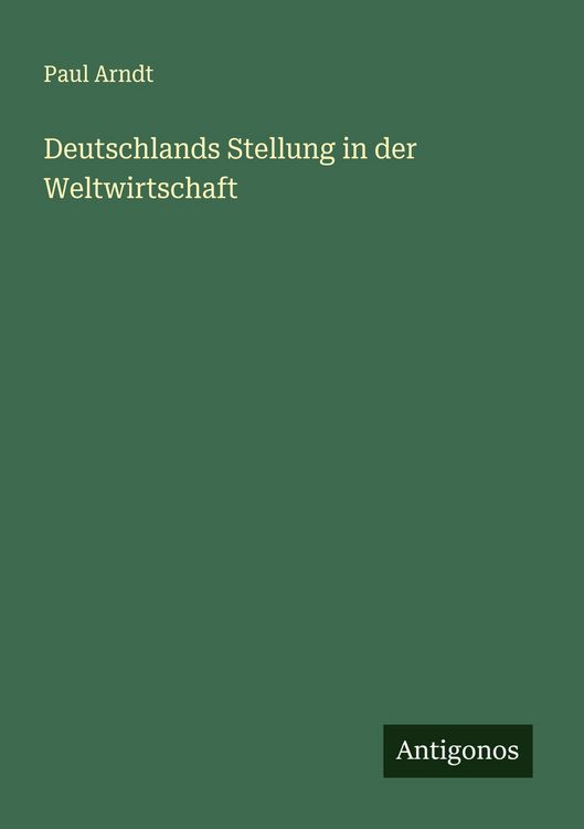 Produktbild: Deutschlands Stellung in der Weltwirtschaft