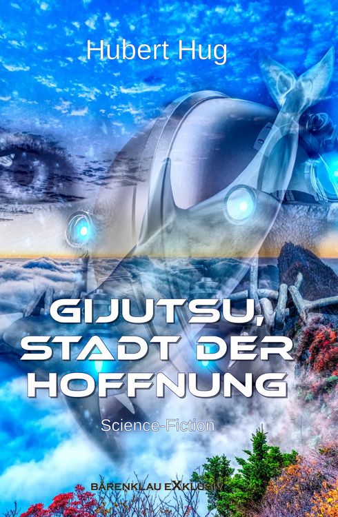 Produktbild: Gijutsu, Stadt der Hoffnung - Illustrierte Sonderausgabe