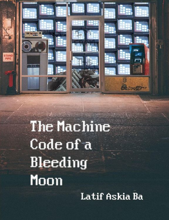 Produktbild: The Machine Code of the Bleeding Moon