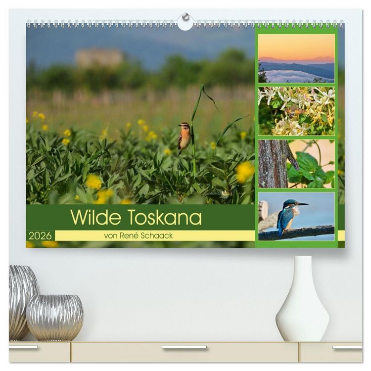 Produktbild: Wilde Toskana - von Ren&eacute; Schaack (hochwertiger Premium Wandkalender 2026 DIN A2 quer), Kunstdruck in Hochglanz