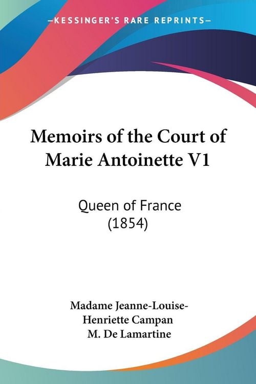 Produktbild: Memoirs of the Court of Marie Antoinette V1