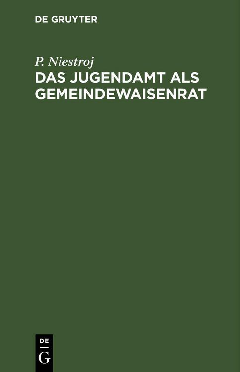 Produktbild: Das Jugendamt als Gemeindewaisenrat