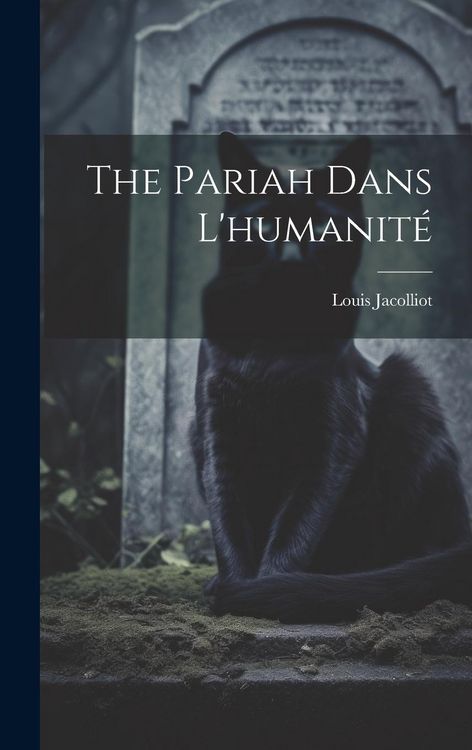 Produktbild: The Pariah Dans L'humanit&eacute;