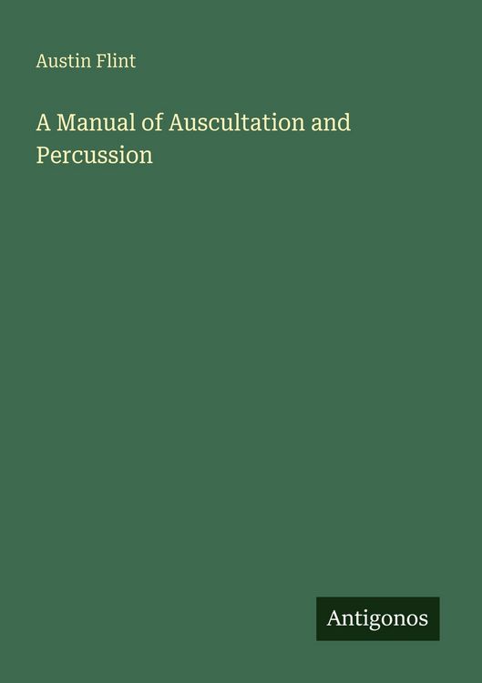 Produktbild: A Manual of Auscultation and Percussion